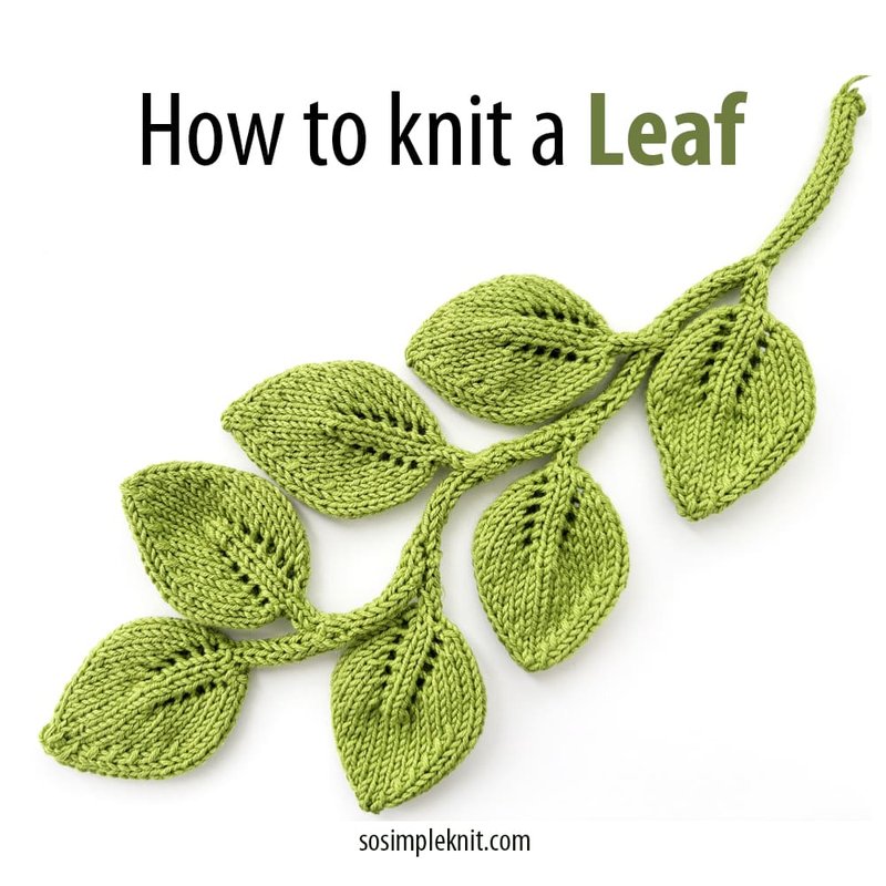 The image features a series of knitted leaves in varying shades of green, arranged along a single knitted vine. Each leaf showcases a textured pattern, adding depth and detail. The leaves are well-defined and clustered together, while the background is a clean, white color that enhances the vibrant greens. The text "How to knit a Leaf" is positioned above the knitting, with "Leaf" in a bold, dark green font to emphasize the project. The overall composition highlights the decorative nature of the