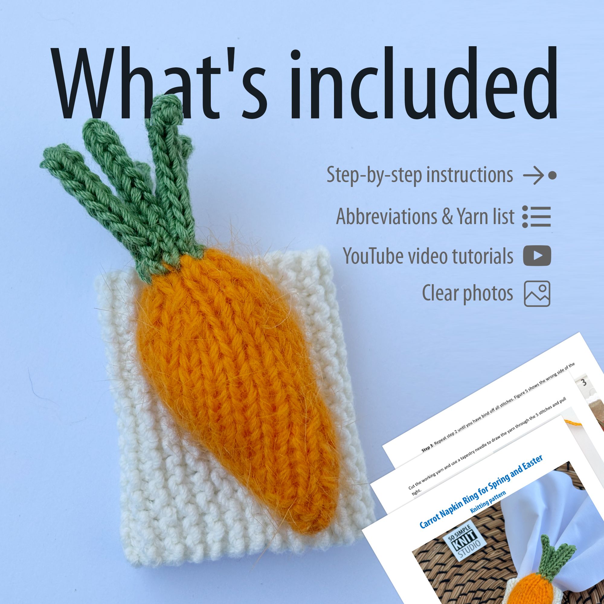 A knitted carrot napkin ring on a light background, text on the image: “What’s included in the knitting pattern”