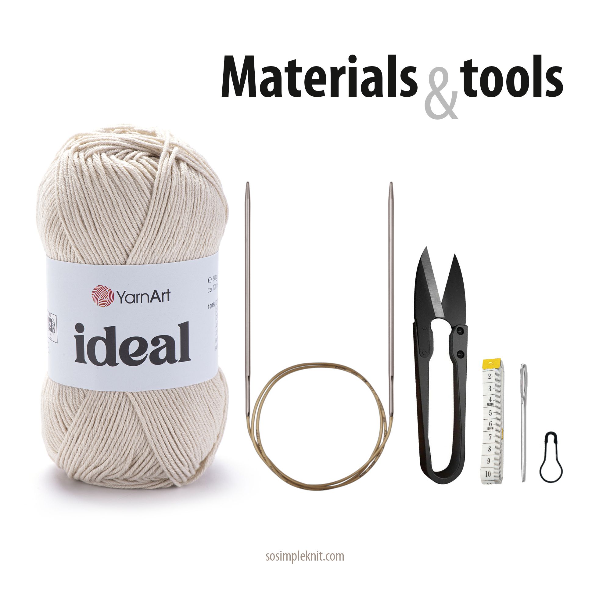 The image features a skein of light beige yarn labeled "YarnArt ideal," accompanied by a pair of knitting needles, a circular stitch marker, scissors, a measuring tape, a darning needle, and a safety stitch marker. The items are arranged on a clean, white background, ensuring a clear view of each tool and material used for knitting a bandana pattern scarf. The text "Materials & tools" is prominently displayed above the items in simple, bold typography.