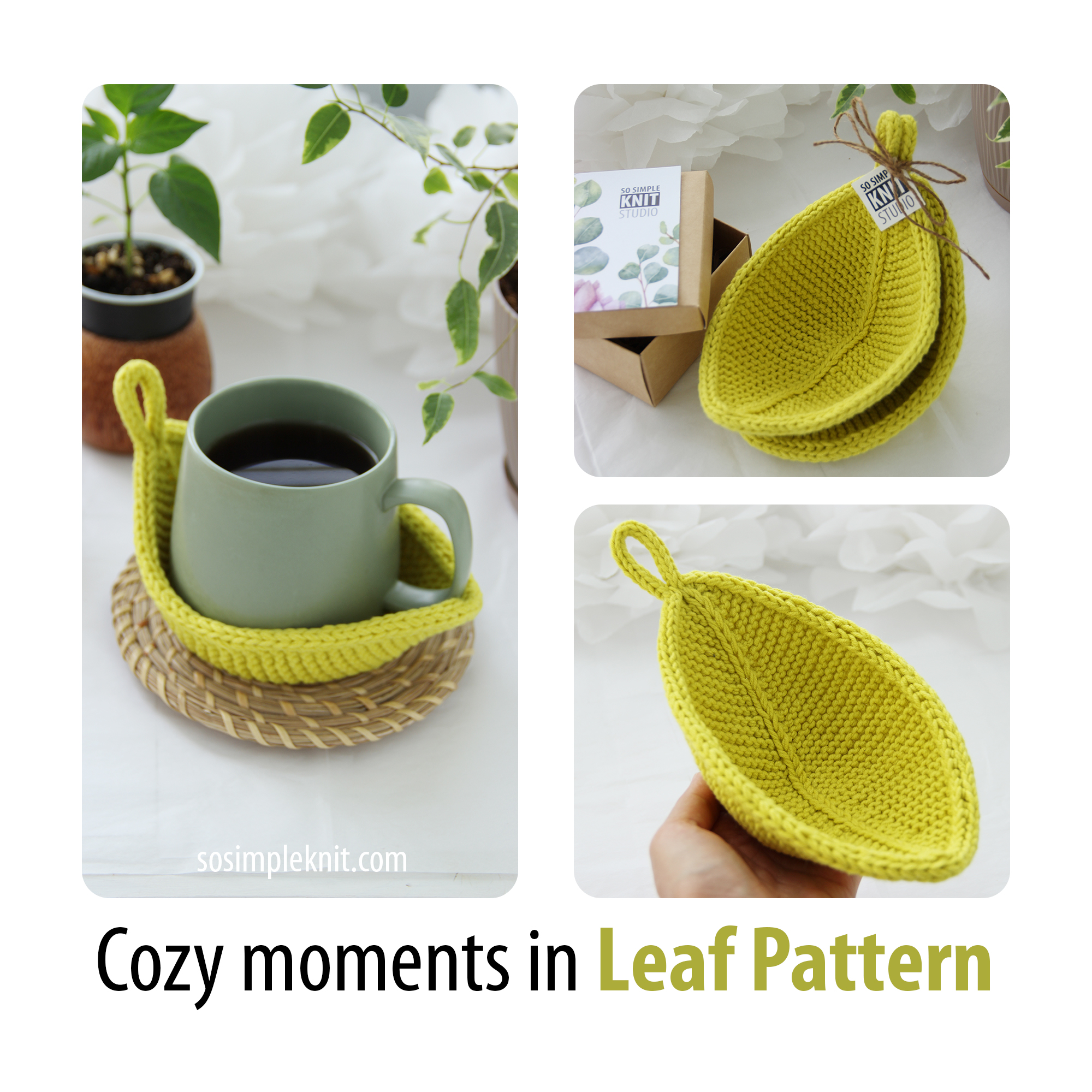 Three-panel composition showing the Leaf Coaster knitting pattern product: first panel features a styled cup of tea placed on a leaf-shaped knitted coaster; second panel shows two coasters packaged as a gift from sosimpleknit.com; third panel highlights the coaster loop for easy hanging and storage.