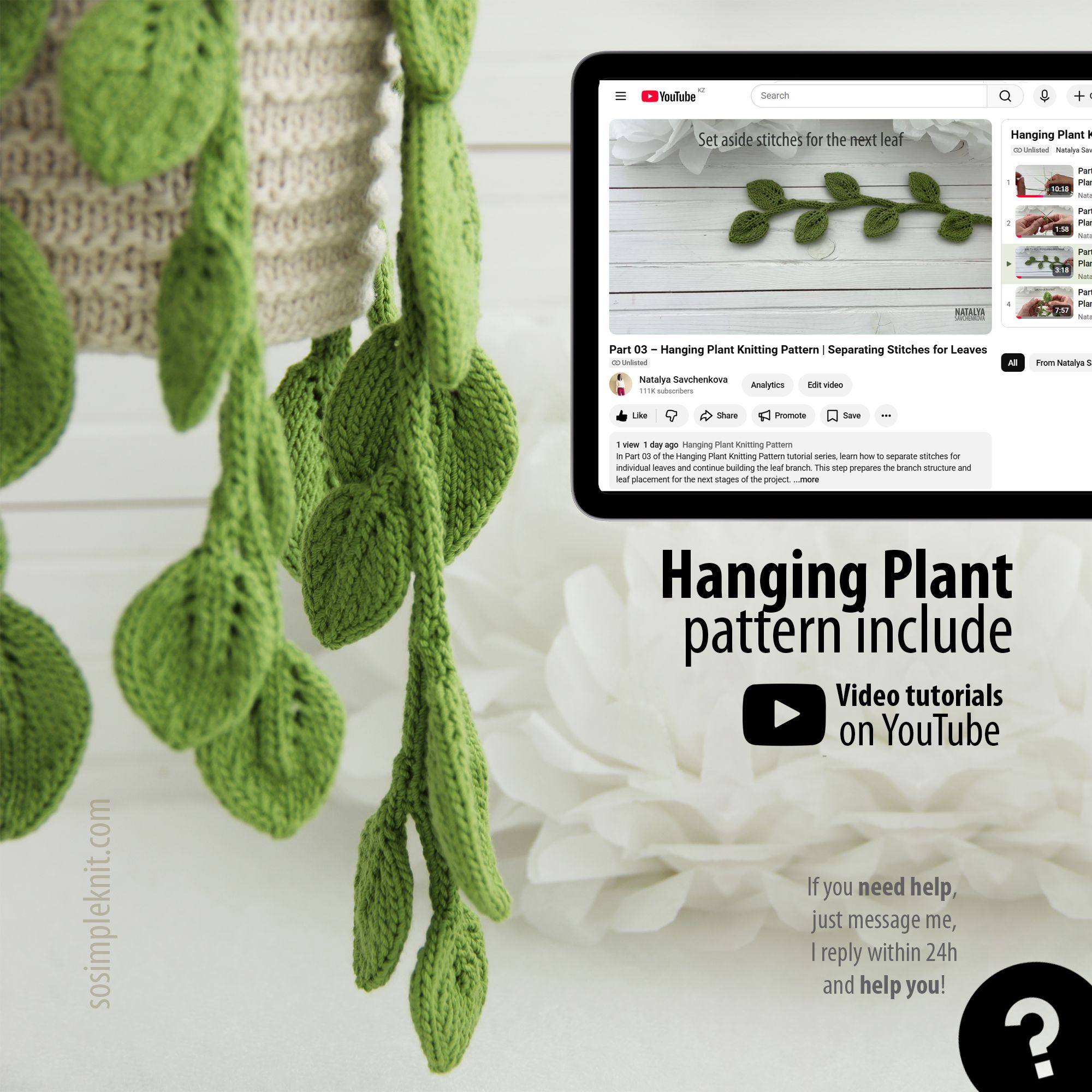 The image features a knitted pothos hanging plant with vibrant green leaves cascading downward. The leaves are detailed with ribbed textures, showcasing the knitting pattern. In the background, a tablet displays a YouTube tutorial on knitting, with the video partially visible. The foreground presents a light-colored knitted pot where the plant is housed, suggesting a cozy and inviting atmosphere. The overall color palette consists mainly of greens and neutrals.