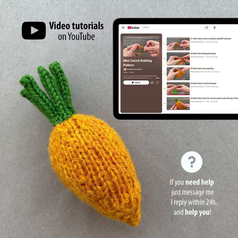 The image features a knitted mini carrot in vibrant orange with a textured surface, topped with green yarn for the leaves. It is placed on a light gray background that enhances the carrot's colors. To the right, there is a tablet displaying video tutorials with thumbnail images of knitting steps and a prominent YouTube logo. The text below the tablet offers assistance for users needing help with the knitting pattern.